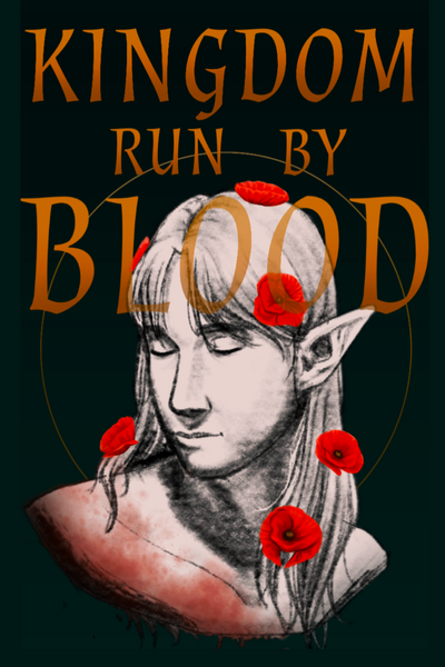 Kingdom Run by Blood - Vampires Rewritten