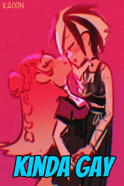 kinda gay
