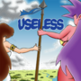 USELESS