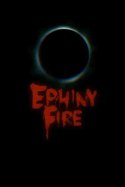 Ephiny Fire