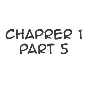 chapter 1 part 5