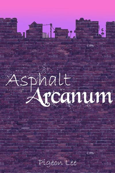 Asphalt Arcanum