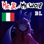 Me & Mr. Wolf (Italian)