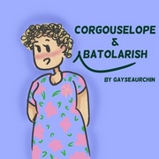 corgouselope and batolarish