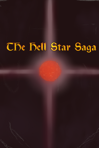 The Hell Star Saga