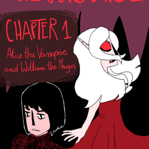 Alice the Vampire and Wiliam the Magus