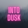 Into Dusk (Vital Spark Series)