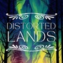Distorted Lands | Book 1 of the Telepath Cycle