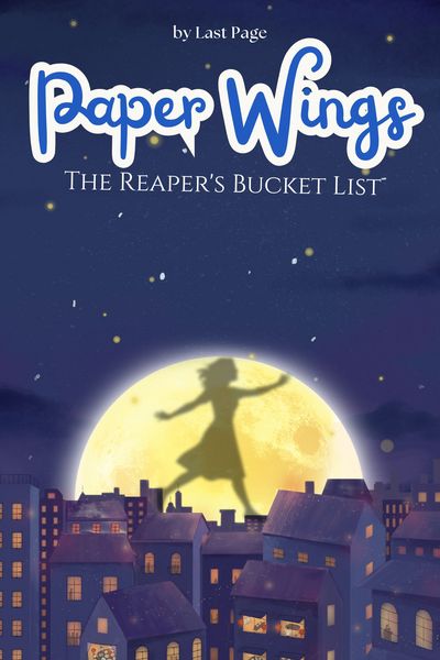 PAPER WINGS: The Reaper's Bucket List