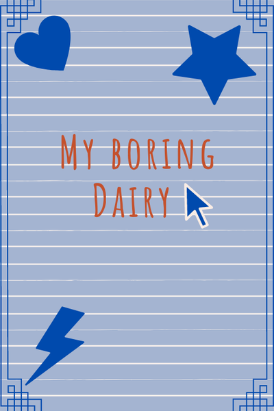My Boring Diary