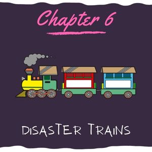 Disaster Trains
