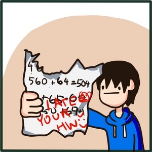 My dog ate my homework 