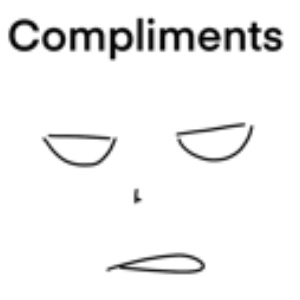 Compliments&hellip;