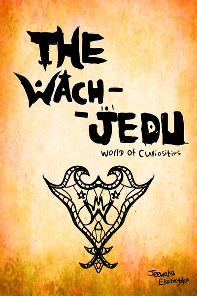 The Wach-Jedu World of Curiosities 