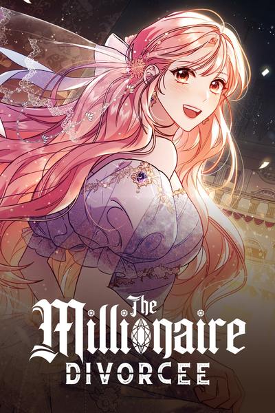 Tapas Romance Fantasy The Millionaire Divorcee