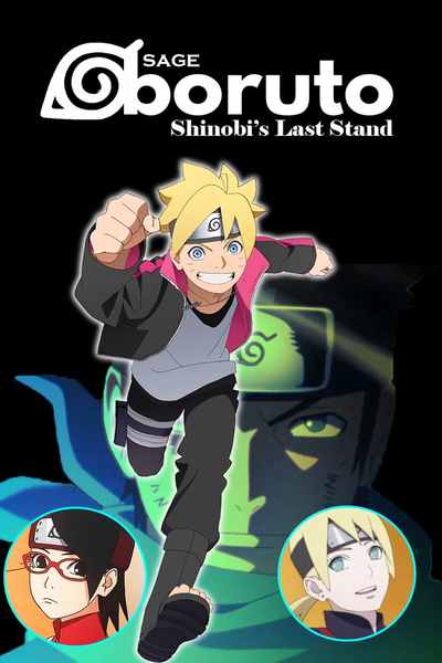 Sage Boruto: Shinobi's Last Stand