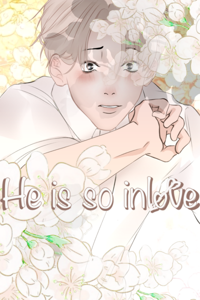 He is so Inlove
