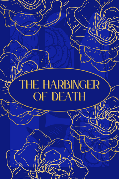 The Harbinger of Death