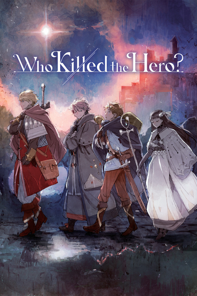 Who Killed The Hero?