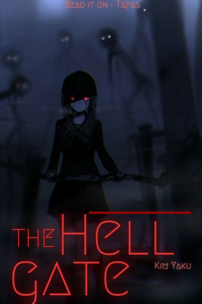 The Hell Gate -  지옥의 문 -