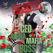 Rejected by the CEO Alpha Mafia Boss