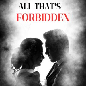 Embers of a Forbidden Promise