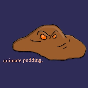 Animate Pudding