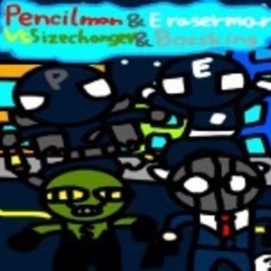 Pencilman and Eraserman Vs Sizechanger and Bossking