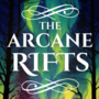The Arcane Rifts