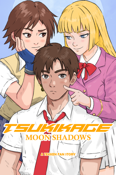 Tsukikage: Moon Shadows - A Tekken Fanfiction