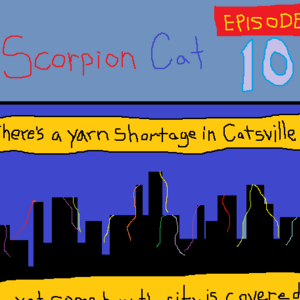 Scorpion Cat: Episode 10
