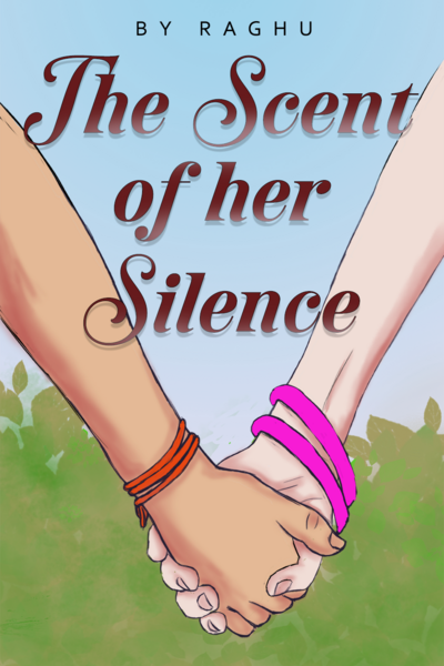 The Scent of her Silence