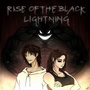 Rise of the Black Lightning