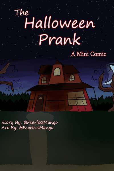 The Halloween Prank (A Mini Comic)