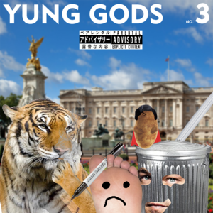 Yung Gods No. 3