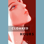 Cloaked Hours