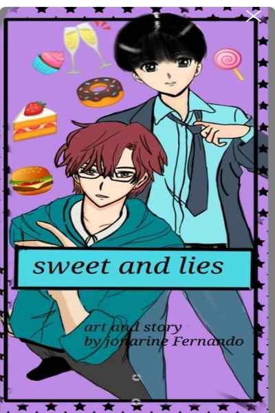 The Sweets and Lies
