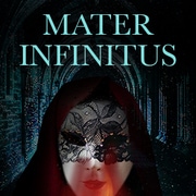 Mater Infinitus (ENG)