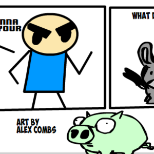 I'M GONNA KICK YO ASS!