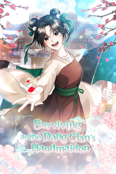 Surviving as the Dang Clan's Handmaiden