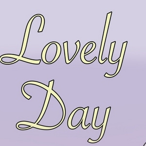 Lovely Day 1.5 - Work