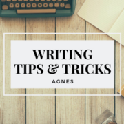 Writing Tips &amp; Tricks