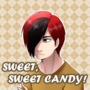 Sweet, Sweet Candy!