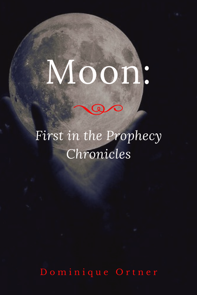 Moon First in the Prophecy Chronicles