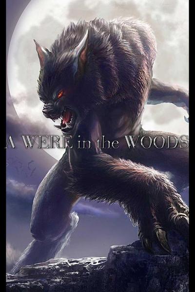 A "Were" in the Woods