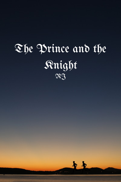 The Prince and the Knight