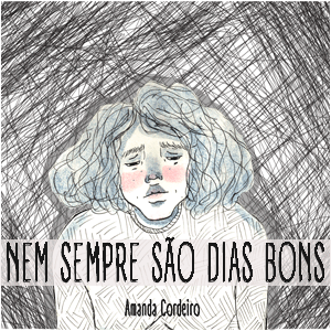 Nem sempre são dias bons