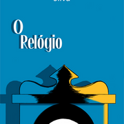O Rel&oacute;gio (portuguese edition)