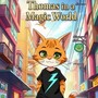 Thomas in a Magic World