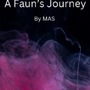 A Faun’s Journey